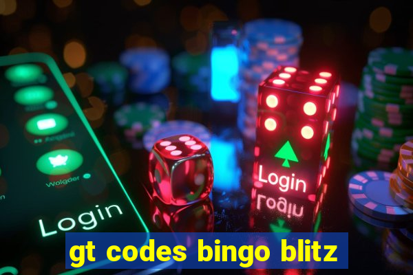 gt codes bingo blitz